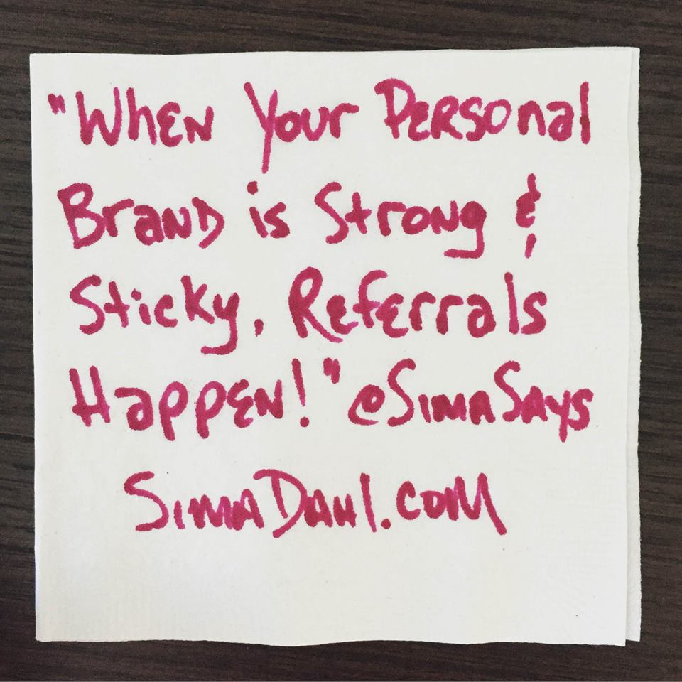 When your brand is strong, referrals happen - cocktail napkin quote