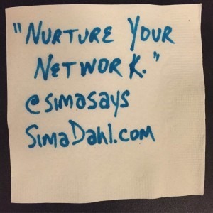 Nurture your network. cocktail napkin quote