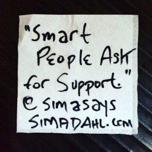 Smart people ask for support. cocktail napkin quote