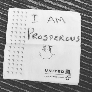 I am prosperous. cocktail napkin quote