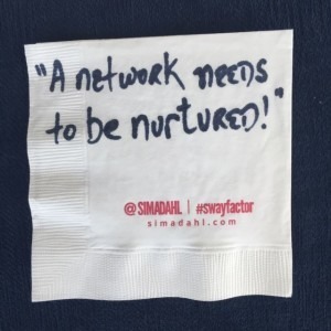 A network needs to be nurtured! cocktail napkin quote