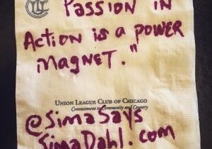 Passion in action is a power magnet. cocktail napkin quote