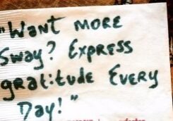 Want more sway? Express gratitude every day! cocktail napkin quote