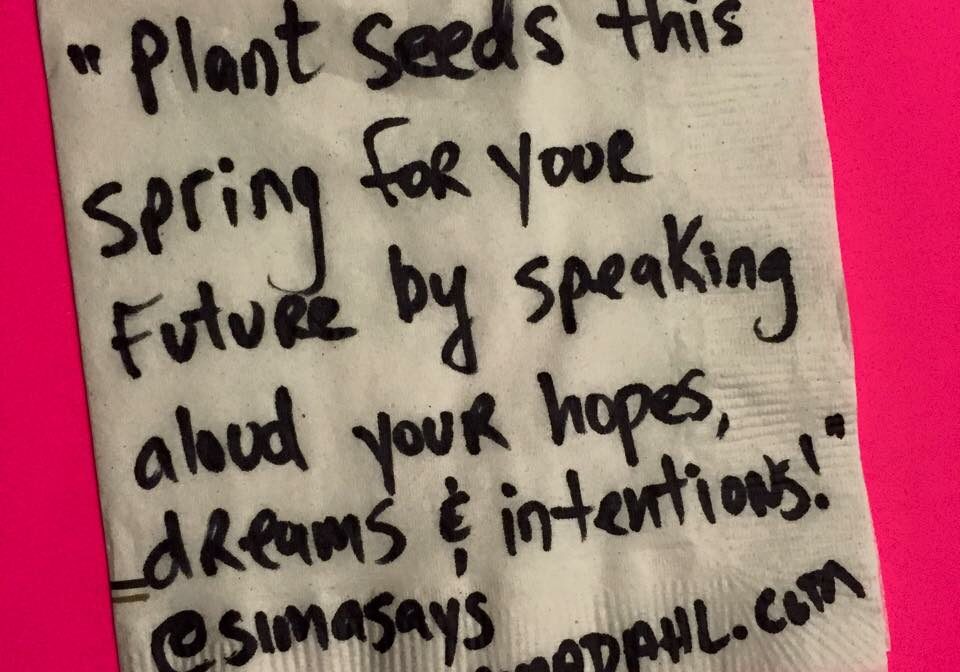 Plant seeds for your future - cocktail napkin quote